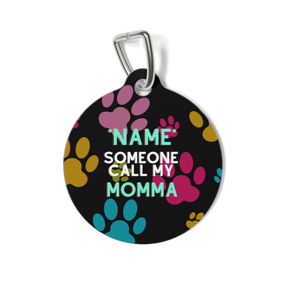 MY MOMMA DOG PET TAG - swaggiwags