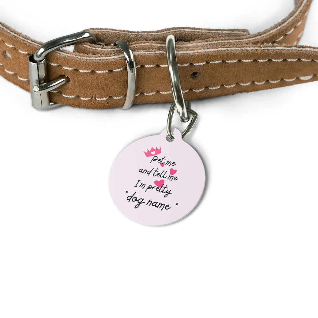 IM PRETTY DOG PET TAG - swaggiwags