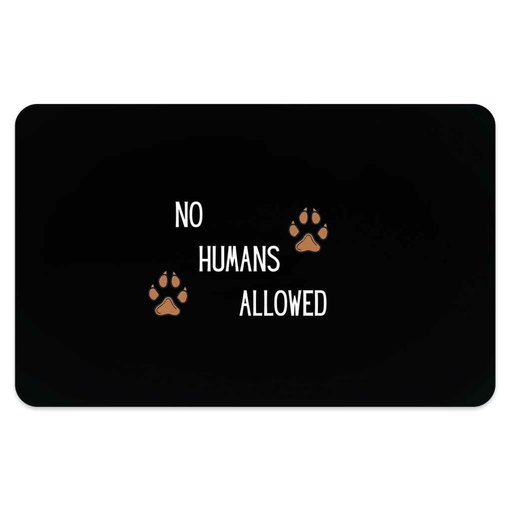 NO HOOMANS PET FOOD PLACEMAT - swaggiwags